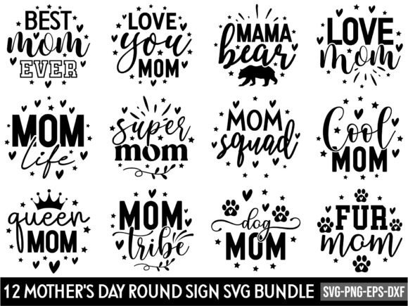 12 Mother’s Day Round Sign SVG Bundle for Crafts and Graphics