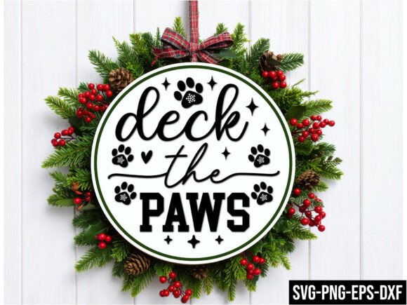 Deck the Paws Round Sign SVG: A Versatile Graphic Design Asset for Crafts and Blogs