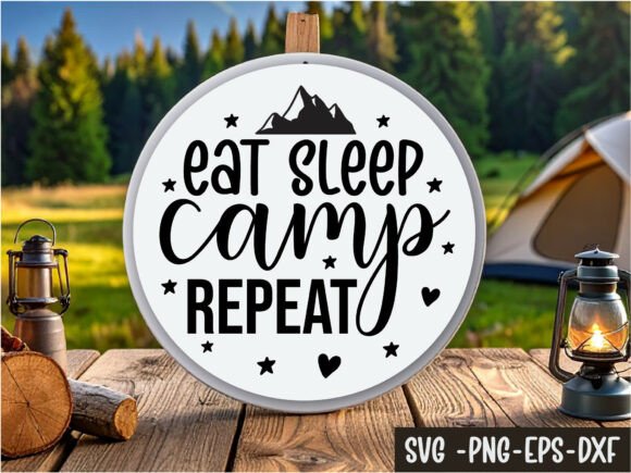Eat Sleep Camp Repeat Round Sign SVG: A Versatile Graphic Design Asset for Crafts and Local Brands
