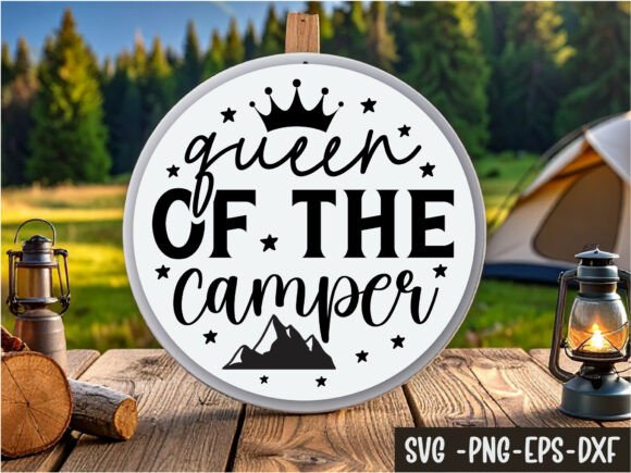 Queen of the Camper Round Sign SVG: A Versatile Graphic for Crafts and Merch