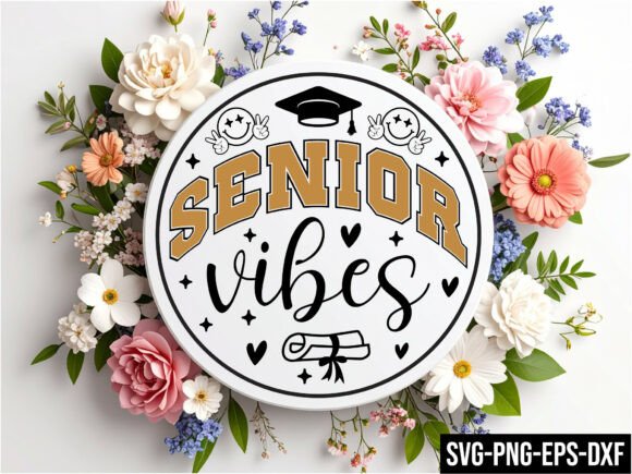 Senior Vibes Round Sign Svg: A Versatile Graphic for Crafts and Branding