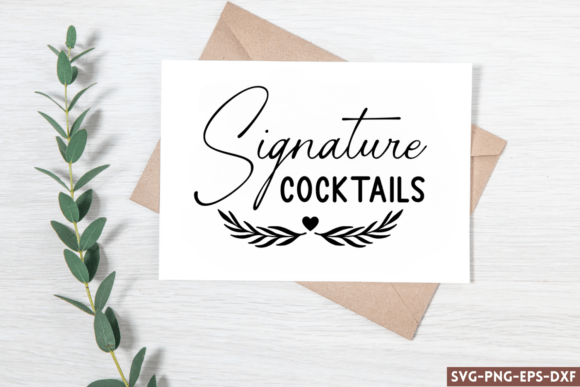 Signature Cocktails SVG: A Premium Graphic for Wedding Crafts